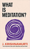 What Is Meditation?