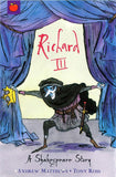 Shakespeare Stories Richard III