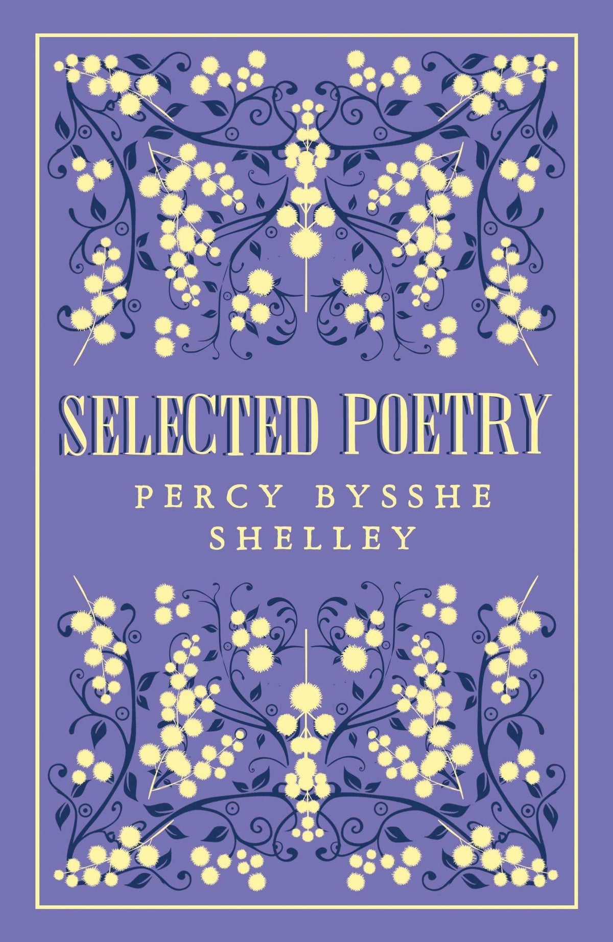 Selected Poetry (Great Poets Series)