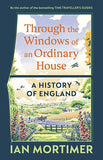 The Through the Windows of an Ordinary House