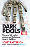 Dark Pools: The rise of AI trading machines and the looming threat to Wall Street