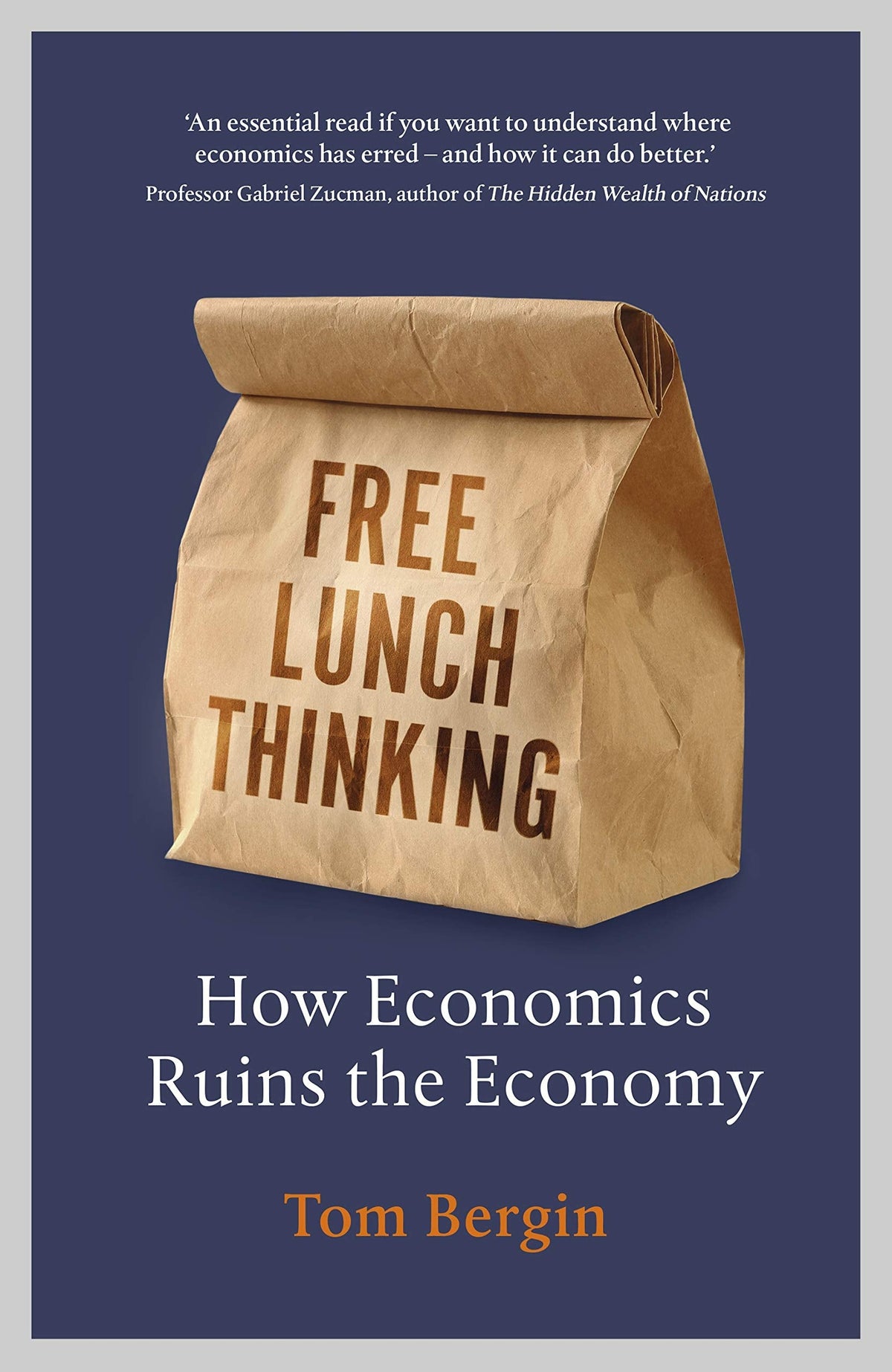 Free Lunch Thinking - How Economics Ruins the Economy