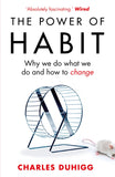 The Power of Habit Why We Do What We Do and How to Change