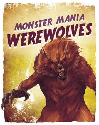 Monster Mania Werewolves