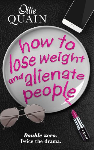 How To Lose Weight And Alienate People