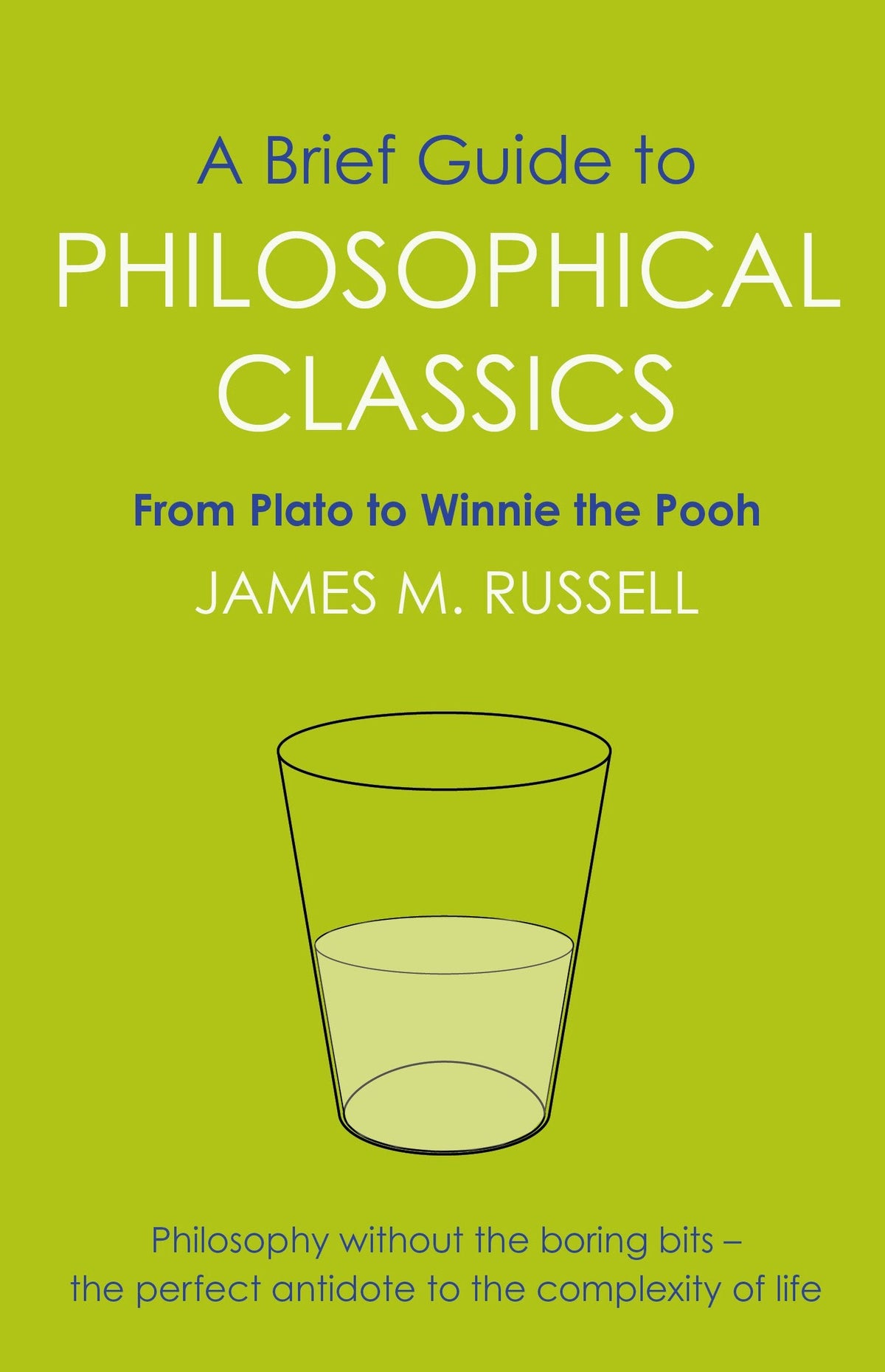 A Brief Guide to Philosophical Classics - Paperback