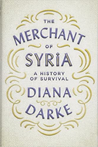 The Merchant of Syria - A History of Survival