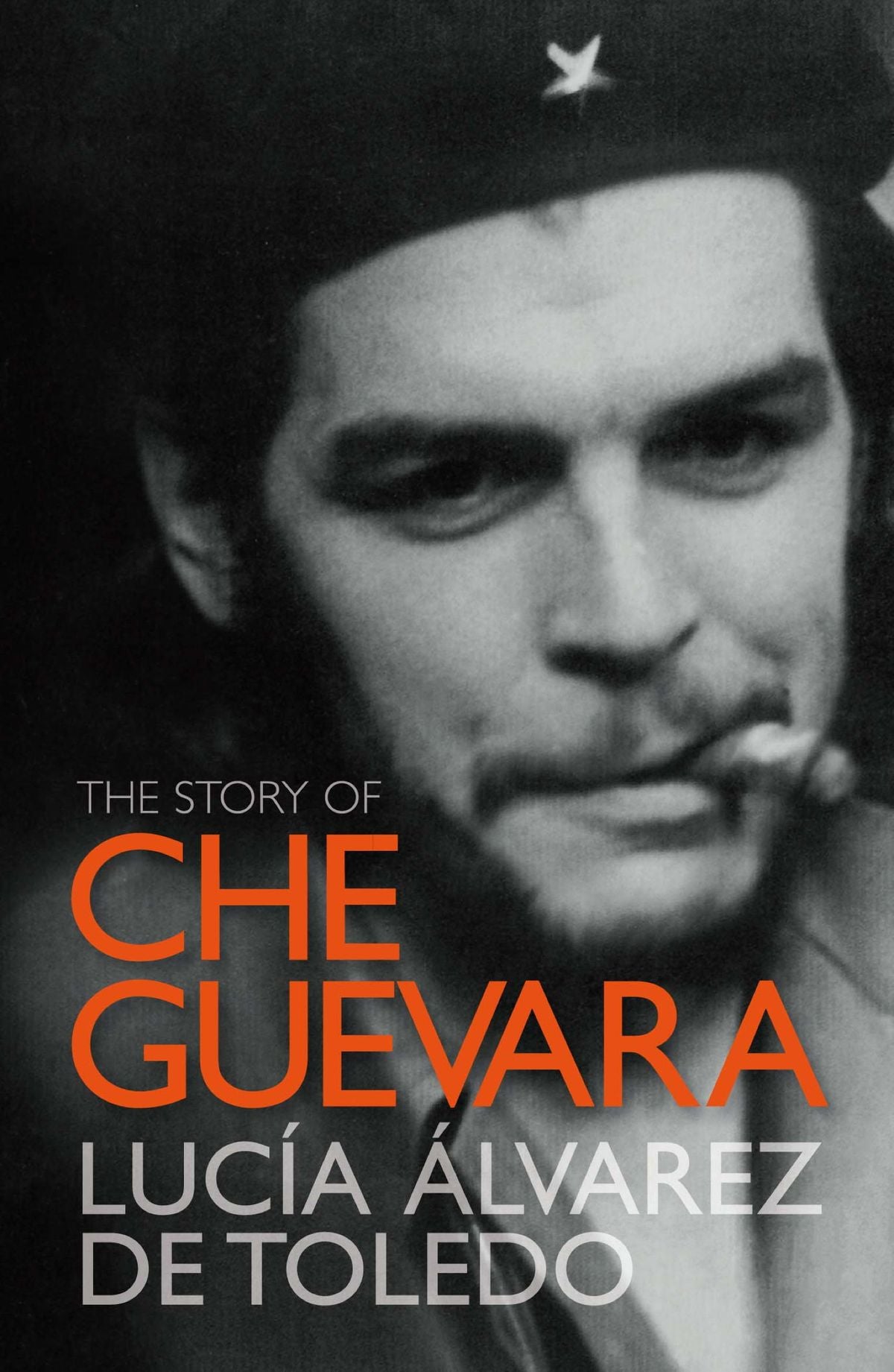 The Story Of Che Guevara