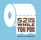 52 Things to Do While You Poo