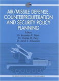 Air/Missile Defense, Counterproliferation and Security Policy Planning