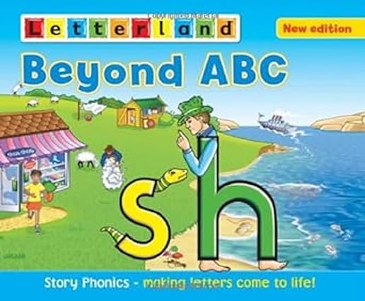 Beyond ABC: Story Phonics - Making Letters Come to Life