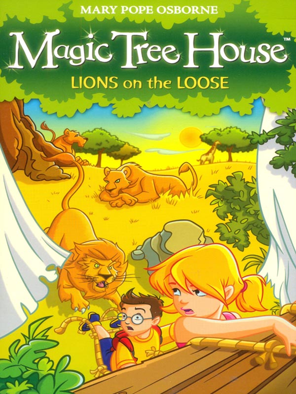 Magic Tree House 11 Lions On The Loose