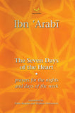 Seven Days of the Heart: Prayers for the Nights &amp; Days of the Week