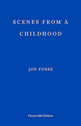 Scenes from a Childhood