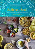 Saffron Soul Healthy vegetarian heritage recipes from India