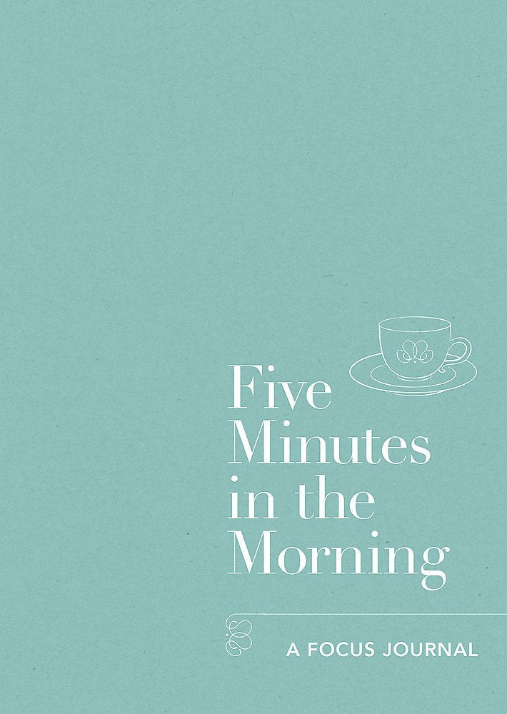 Five Minutes in the Morning - A Focus Journal