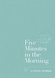 Five Minutes in the Morning - A Focus Journal