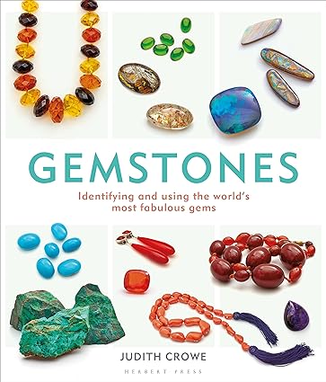 Gemstones - Identifying and Using the World's Most Fabulous Gems