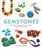 Gemstones - Identifying and Using the World's Most Fabulous Gems