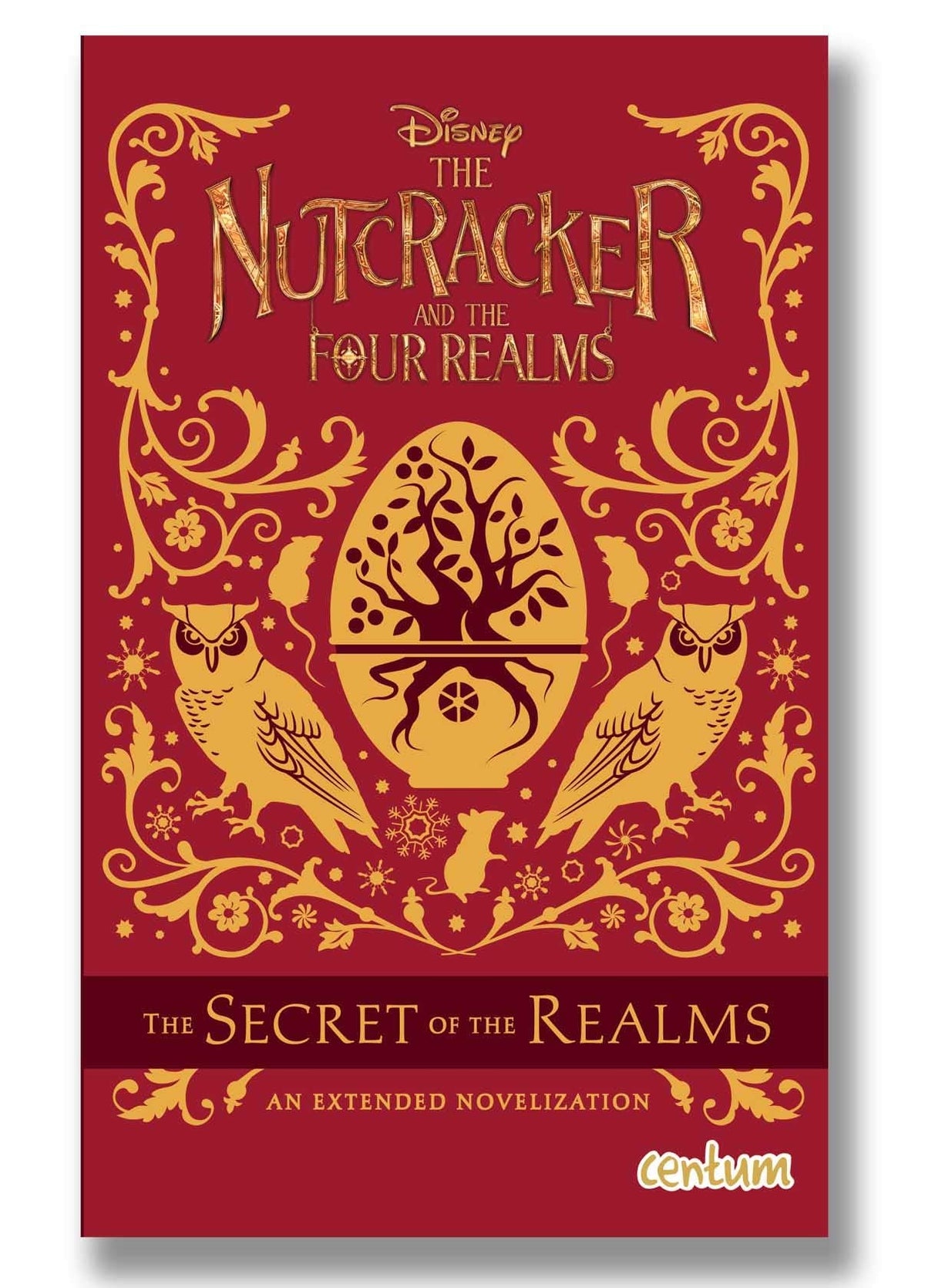 The Nutcracker and the Four Realms: The Secret of the Realms - An Extended Novelization