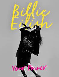 Billie Eilish - Your Power