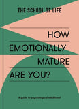 How Emotionally Mature Are You