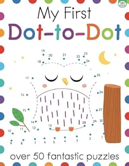 Dot to Dot (My First Puzzles)