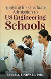 Applying for Graduate Admissions to US Engineering Schools