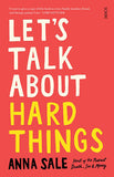 Go There - The Art of Talking about Hard Things
