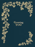 Growing You - Keepsake Pregnancy Journal and Memory Book for Mom and Baby