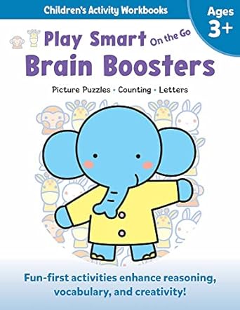 Play Smart on the Go Brain Boosters Ages 3+: Picture Puzzles, Counting, Letters
