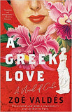 A Greek Love - A Novel of Cuba