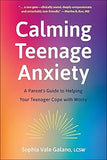 Calming Teenage Anxiety