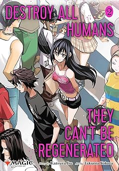Destroy All Humans They Cant Be Regenerated A Magic