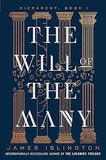 The Will of the Many Volume 1