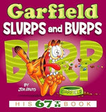 Garfield Slurps and Burps - His 67th Book