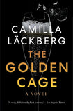 The Golden Cage - A novel