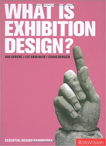 What Is Exhibition Design? (Essential Design Handbooks)