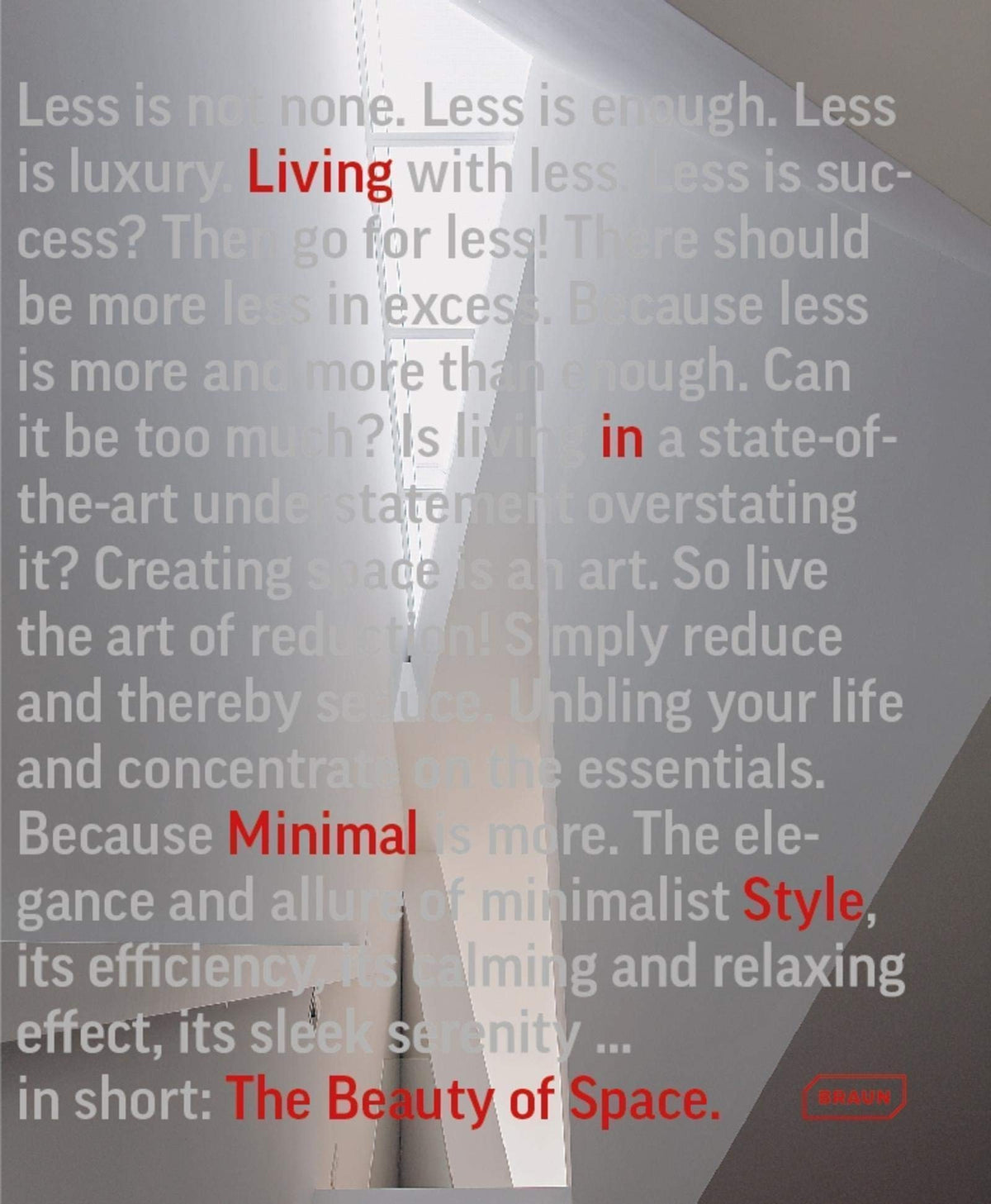 The Beauty of Space - Living in Minimal Style