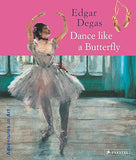 Edgar Degas - Dance Like a Butterfly