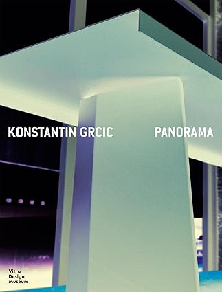 Konstantin Grcic - Panorama