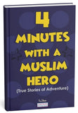 4 Minutes With A Muslim Hero