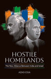 Hostile Homelands: The New Alliance Between India and Israel