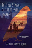 The Idle Stance of the Tippler Pigeon