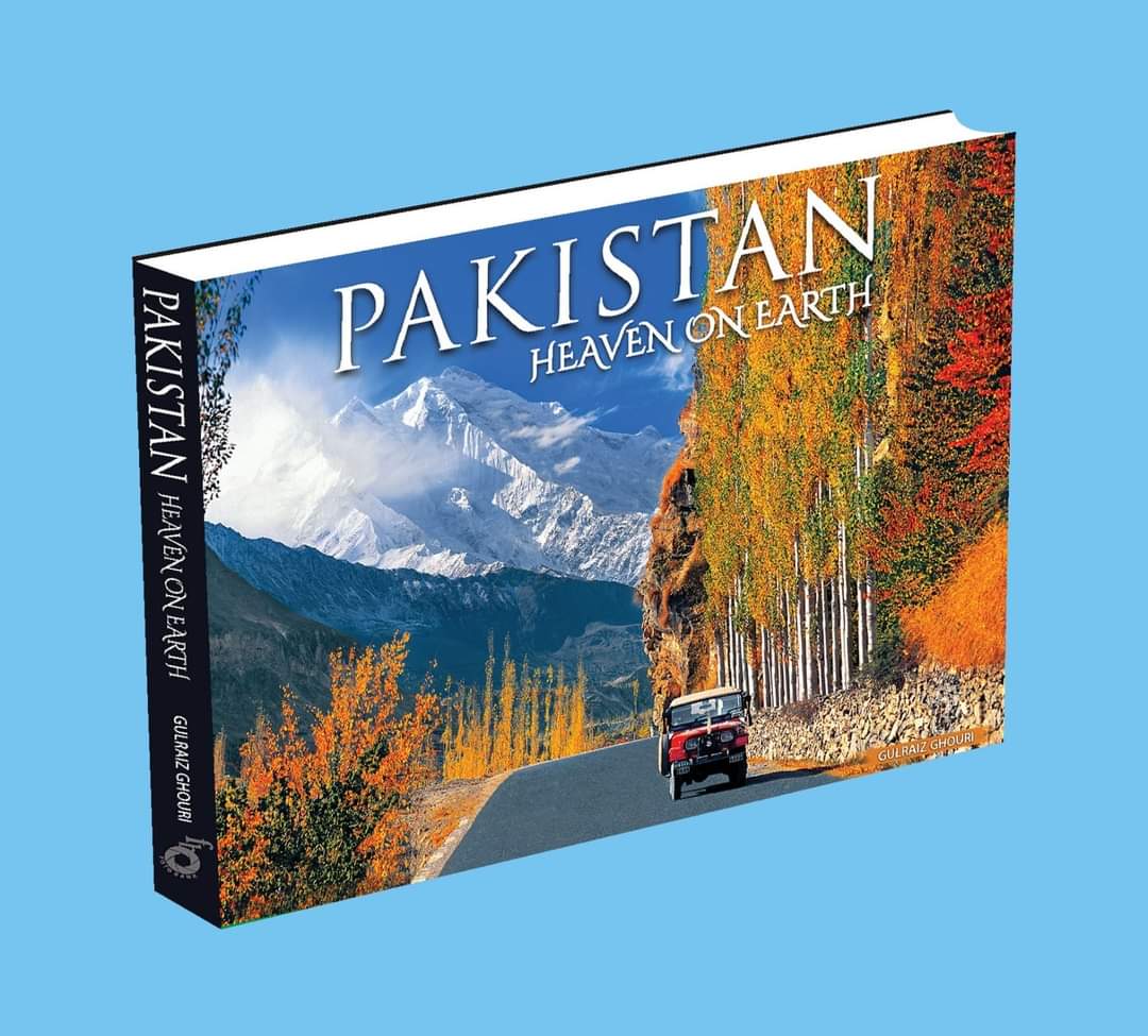 Pakistan: Heaven On Earth