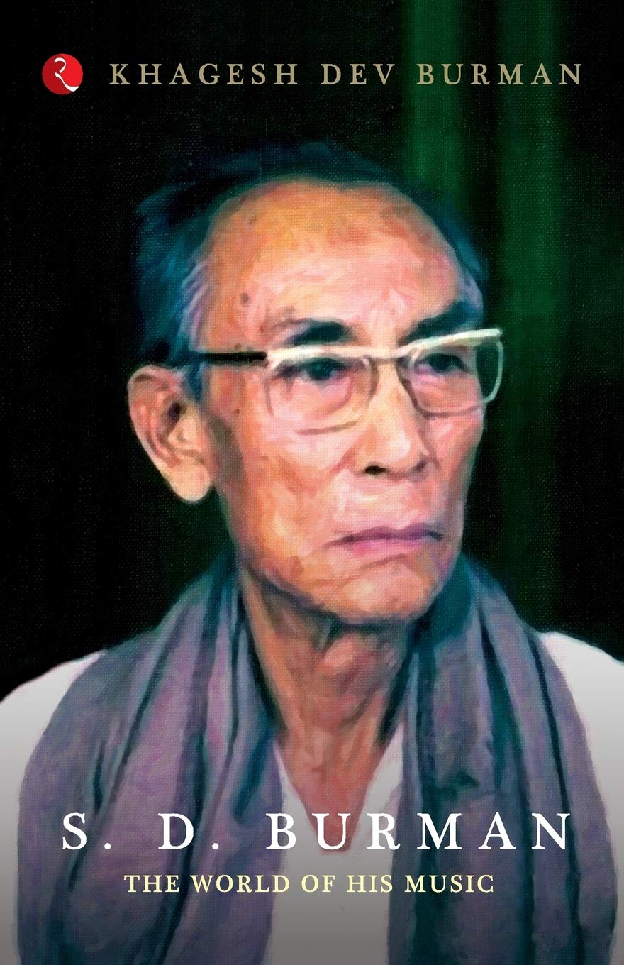 SD Burman The World Of His Music
