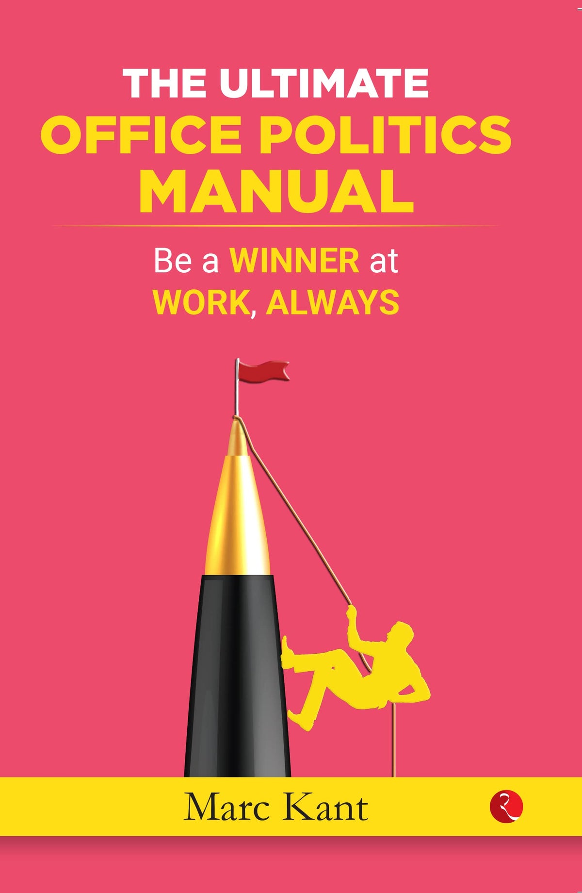 THE OFFICE POLITICS HANDBOOK