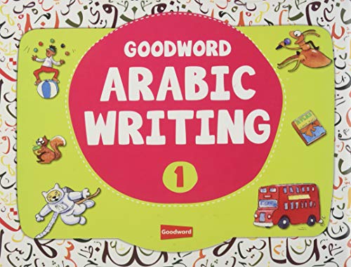 Good Word Arabic Writing Book 1