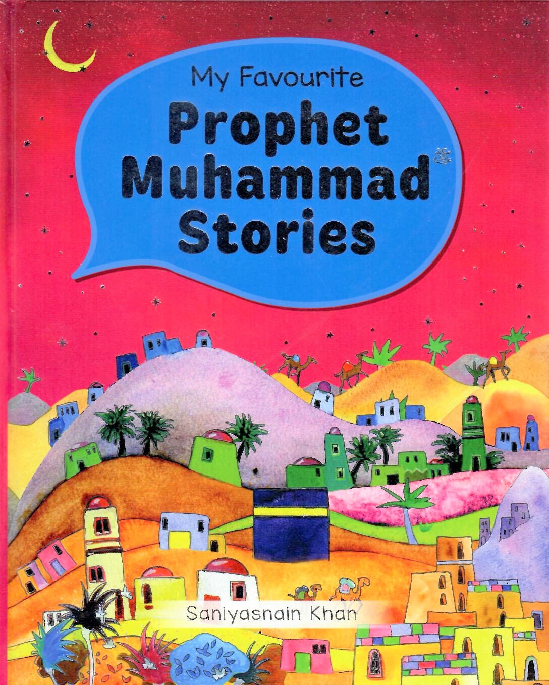 The Prophet Muhammad Storybook  HB
