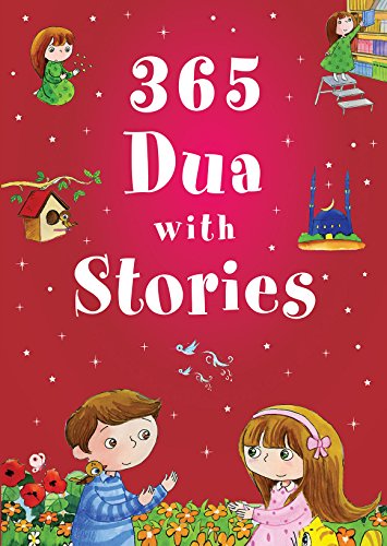 365 Dua with Stories - Everyday Stories Based on Prayers